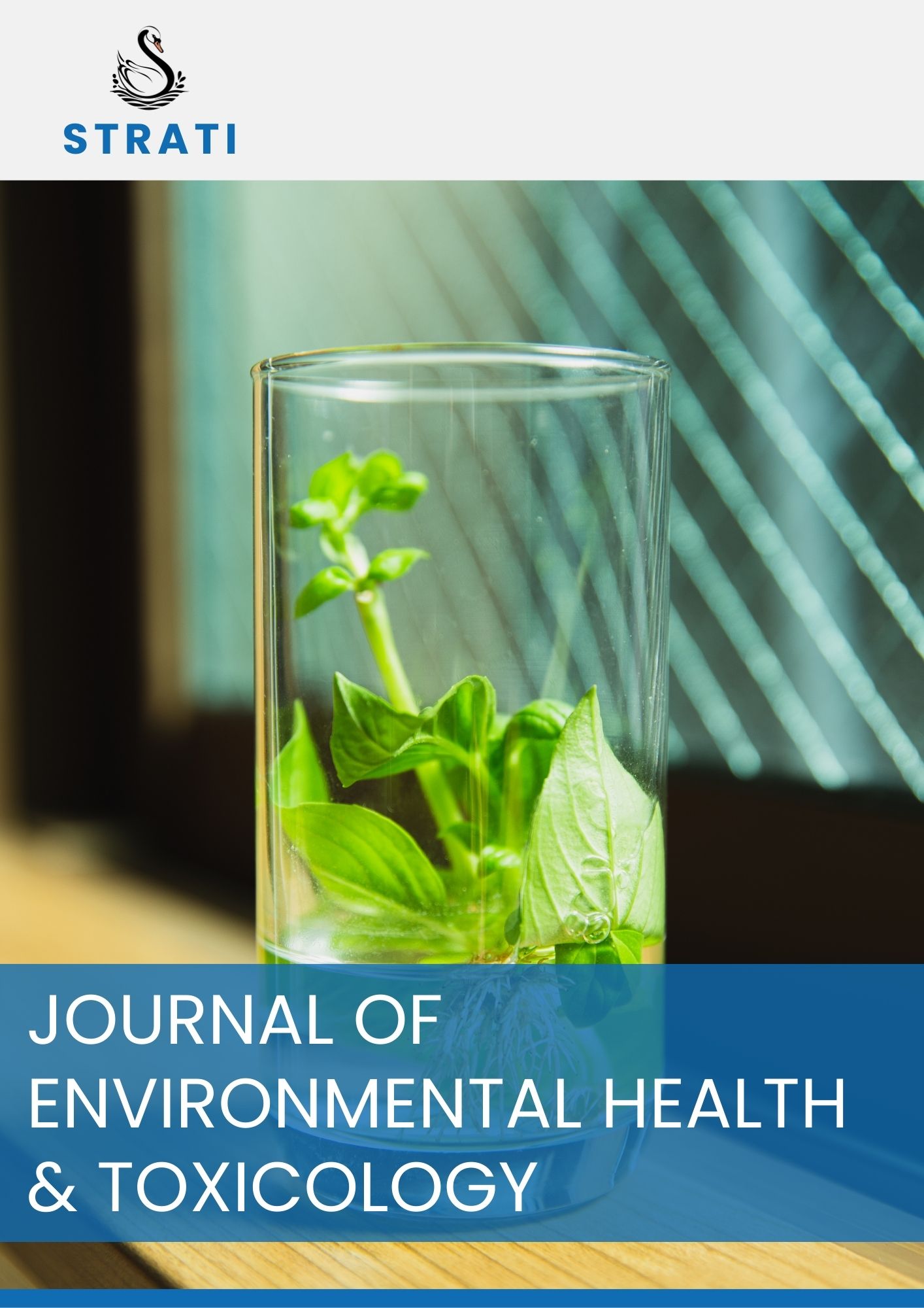 STRATI Journal of Environmental Health and Toxicology STRAT Institute